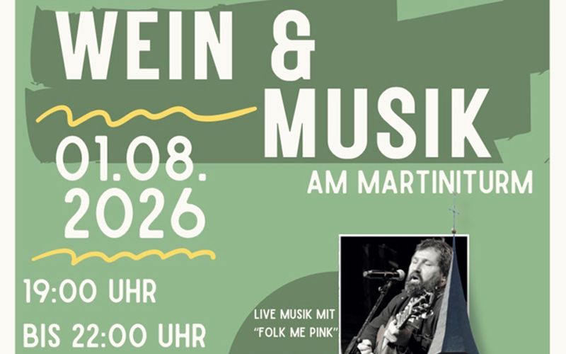 Am Vorabend der Kunstmauer: Wein und Musik am Martiniturm