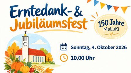 Erntedank- und Jubiläums-Gemeindefest am 4. Oktober
